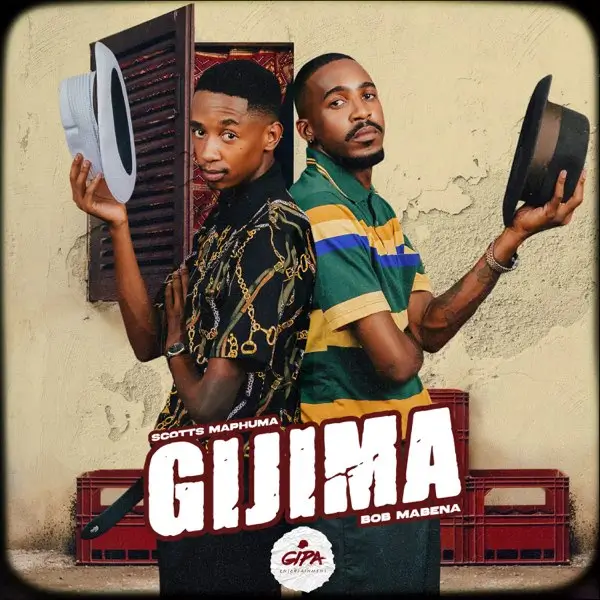 Scotts Maphuma & Bob Mabena – Gijima Ft. Cowboii, Mdeshkayro, Mellow & Sleazy